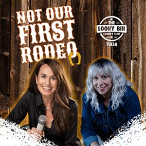 Not Our First Rodeo