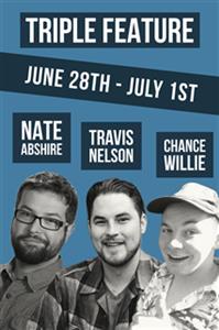 Triple Feature with Chance Willie, Nate Abshire, and Travis Nelson