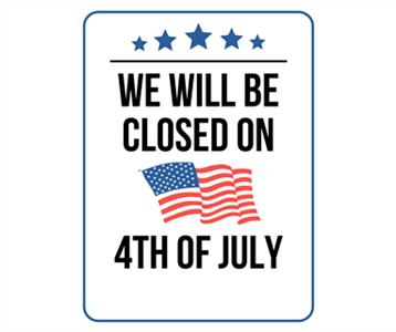 4th Of July- Closed