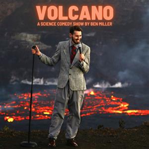Stand-Up Science Presents: Volcano