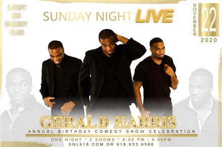 Gerald Harris' Birthday - Sunday Night Live