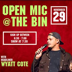 Open Mic with Wyatt Cote!
